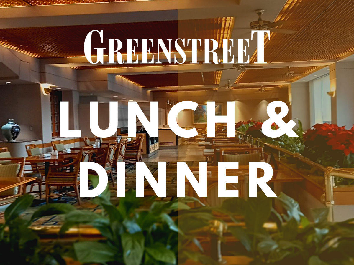 Greenstreet Lunch and Dinner Menu
